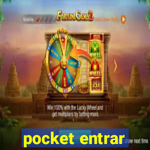 pocket entrar